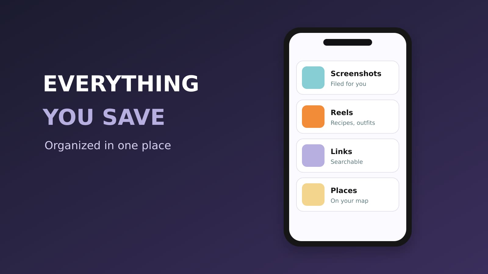 The Best App to Organize Everything You Save on Your Phone (2026)